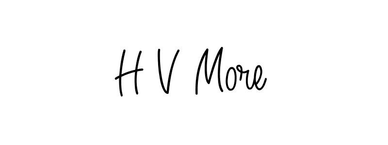 You should practise on your own different ways (Angelique-Rose-font-FFP) to write your name (H V More) in signature. don't let someone else do it for you. H V More signature style 5 images and pictures png