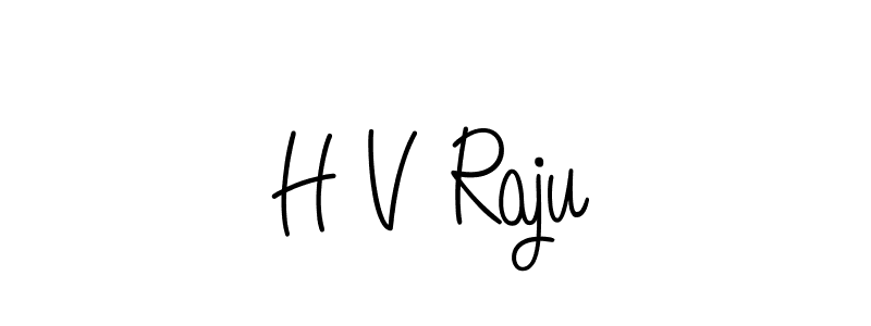 Make a short H V Raju signature style. Manage your documents anywhere anytime using Angelique-Rose-font-FFP. Create and add eSignatures, submit forms, share and send files easily. H V Raju signature style 5 images and pictures png