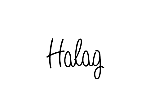 The best way (Angelique-Rose-font-FFP) to make a short signature is to pick only two or three words in your name. The name Halag include a total of six letters. For converting this name. Halag signature style 5 images and pictures png