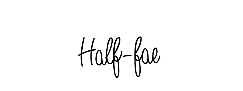 Make a beautiful signature design for name Half-fae. With this signature (Angelique-Rose-font-FFP) style, you can create a handwritten signature for free. Half-fae signature style 5 images and pictures png