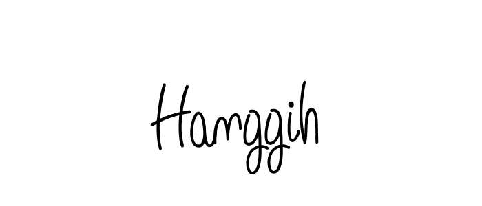 You should practise on your own different ways (Angelique-Rose-font-FFP) to write your name (Hanggih) in signature. don't let someone else do it for you. Hanggih signature style 5 images and pictures png