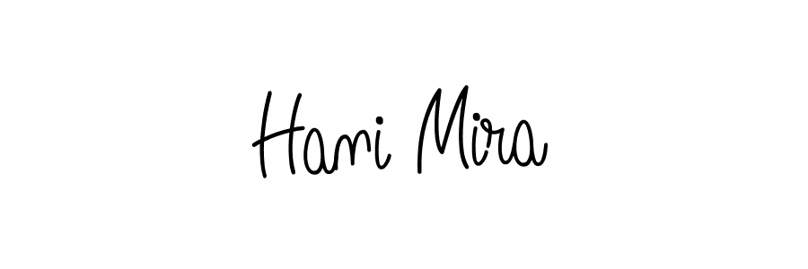 Once you've used our free online signature maker to create your best signature Angelique-Rose-font-FFP style, it's time to enjoy all of the benefits that Hani Mira name signing documents. Hani Mira signature style 5 images and pictures png