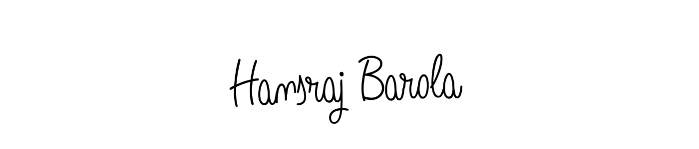 How to make Hansraj Barola name signature. Use Angelique-Rose-font-FFP style for creating short signs online. This is the latest handwritten sign. Hansraj Barola signature style 5 images and pictures png