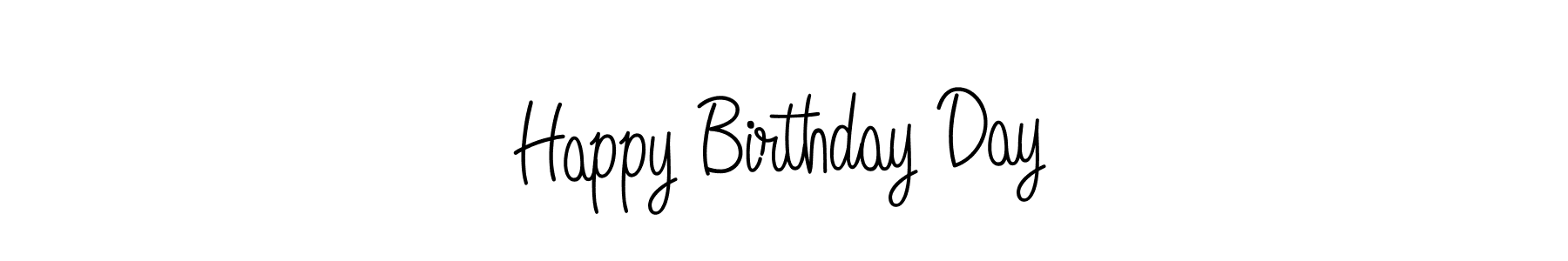 How to make Happy Birthday Day signature? Angelique-Rose-font-FFP is a professional autograph style. Create handwritten signature for Happy Birthday Day name. Happy Birthday Day signature style 5 images and pictures png