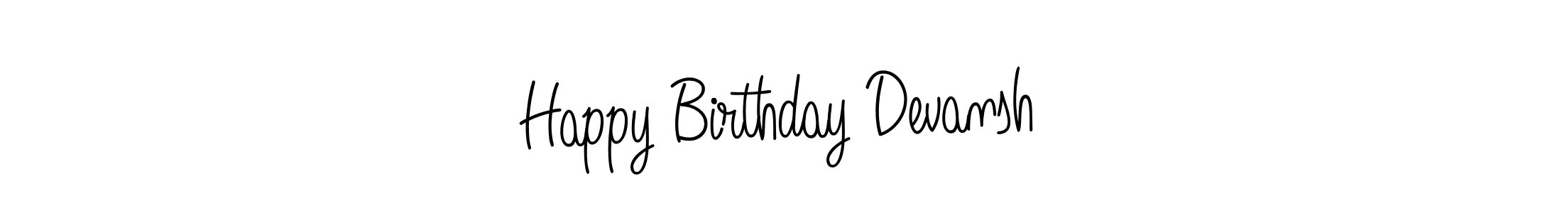 Design your own signature with our free online signature maker. With this signature software, you can create a handwritten (Angelique-Rose-font-FFP) signature for name Happy Birthday Devansh. Happy Birthday Devansh signature style 5 images and pictures png