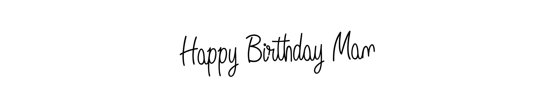 Make a beautiful signature design for name Happy Birthday Man. Use this online signature maker to create a handwritten signature for free. Happy Birthday Man signature style 5 images and pictures png