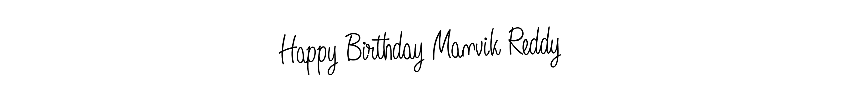 Make a beautiful signature design for name Happy Birthday Manvik Reddy. With this signature (Angelique-Rose-font-FFP) style, you can create a handwritten signature for free. Happy Birthday Manvik Reddy signature style 5 images and pictures png