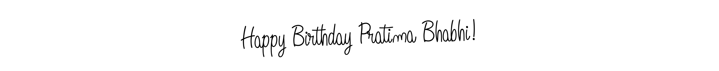 How to make Happy Birthday Pratima Bhabhi! name signature. Use Angelique-Rose-font-FFP style for creating short signs online. This is the latest handwritten sign. Happy Birthday Pratima Bhabhi! signature style 5 images and pictures png