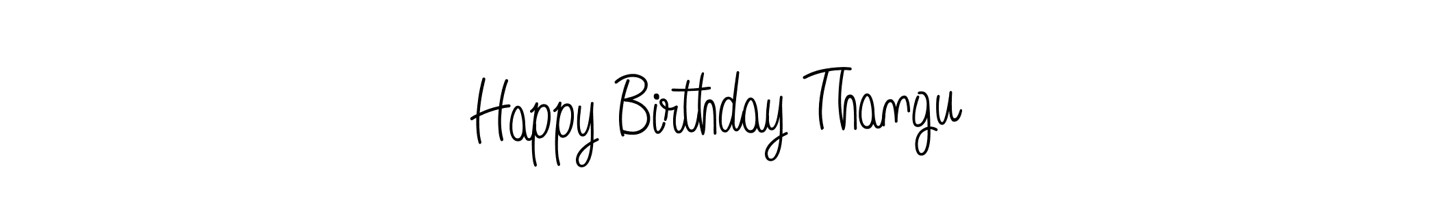 Use a signature maker to create a handwritten signature online. With this signature software, you can design (Angelique-Rose-font-FFP) your own signature for name Happy Birthday Thangu. Happy Birthday Thangu signature style 5 images and pictures png