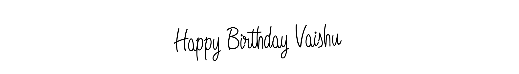 Use a signature maker to create a handwritten signature online. With this signature software, you can design (Angelique-Rose-font-FFP) your own signature for name Happy Birthday Vaishu. Happy Birthday Vaishu signature style 5 images and pictures png