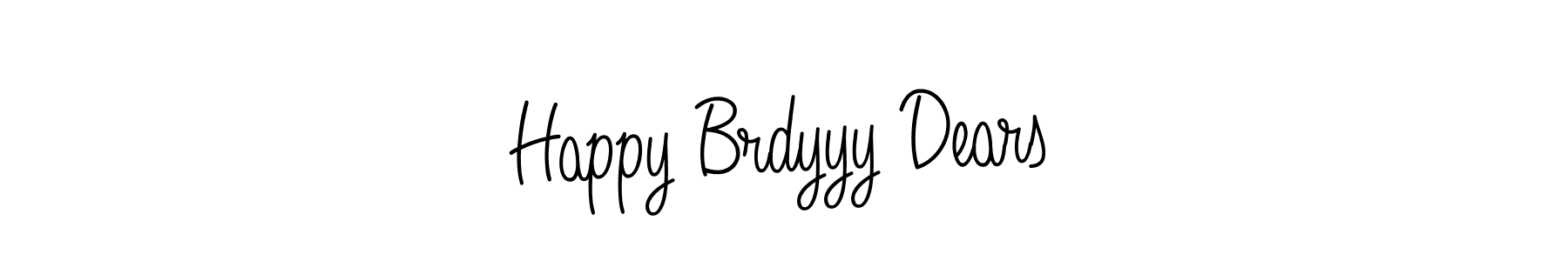 Use a signature maker to create a handwritten signature online. With this signature software, you can design (Angelique-Rose-font-FFP) your own signature for name Happy Brdyyy Dears. Happy Brdyyy Dears signature style 5 images and pictures png