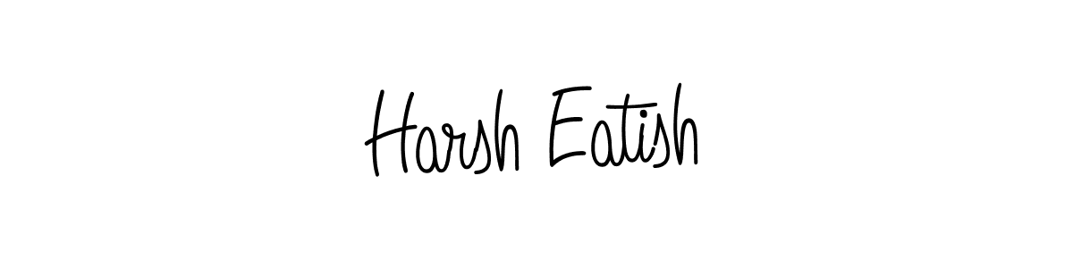 How to make Harsh Eatish name signature. Use Angelique-Rose-font-FFP style for creating short signs online. This is the latest handwritten sign. Harsh Eatish signature style 5 images and pictures png