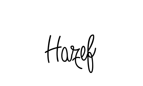Make a beautiful signature design for name Hazef. Use this online signature maker to create a handwritten signature for free. Hazef signature style 5 images and pictures png