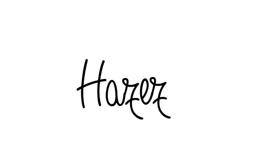 Make a beautiful signature design for name Hazez. With this signature (Angelique-Rose-font-FFP) style, you can create a handwritten signature for free. Hazez signature style 5 images and pictures png