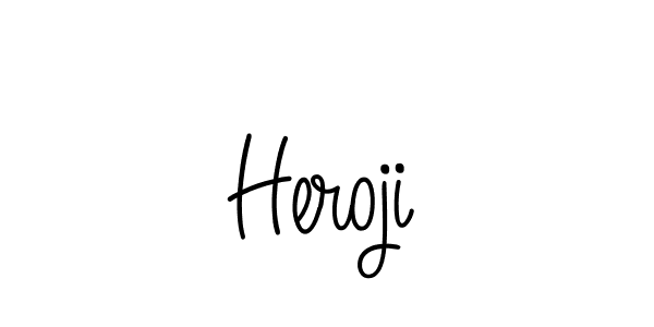 Use a signature maker to create a handwritten signature online. With this signature software, you can design (Angelique-Rose-font-FFP) your own signature for name Heroji. Heroji signature style 5 images and pictures png