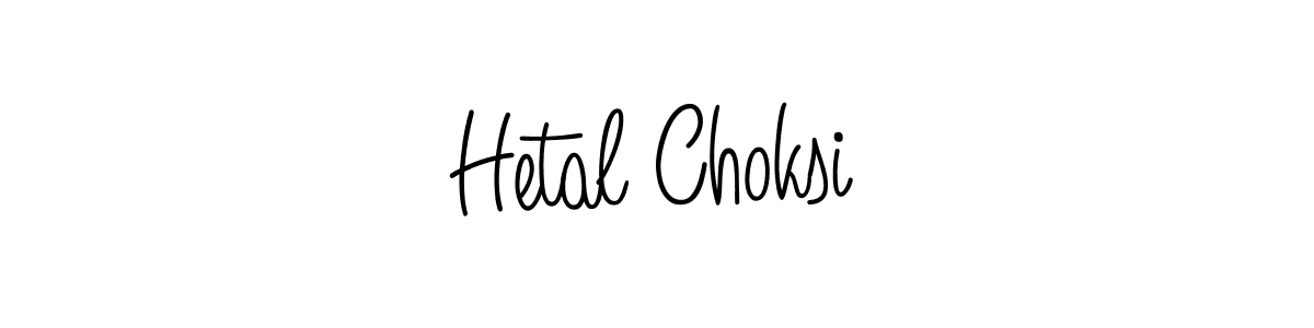 Once you've used our free online signature maker to create your best signature Angelique-Rose-font-FFP style, it's time to enjoy all of the benefits that Hetal Choksi name signing documents. Hetal Choksi signature style 5 images and pictures png
