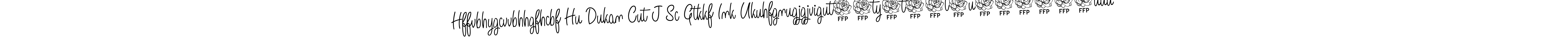 How to make Hffvbhygcvvbhhgfhcbf Hu Dukan Cut J Sc Gtkkf Ink Ukuhfgnugjgjvigut76ty5t66t5u667880uuu; M Hf That My name signature. Use Angelique-Rose-font-FFP style for creating short signs online. This is the latest handwritten sign. Hffvbhygcvvbhhgfhcbf Hu Dukan Cut J Sc Gtkkf Ink Ukuhfgnugjgjvigut76ty5t66t5u667880uuu; M Hf That My signature style 5 images and pictures png