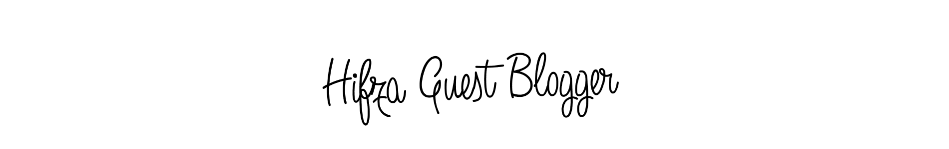 Create a beautiful signature design for name Hifza Guest Blogger. With this signature (Angelique-Rose-font-FFP) fonts, you can make a handwritten signature for free. Hifza Guest Blogger signature style 5 images and pictures png