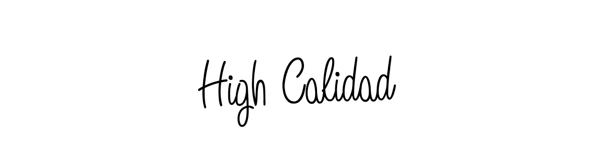 Create a beautiful signature design for name High Calidad. With this signature (Angelique-Rose-font-FFP) fonts, you can make a handwritten signature for free. High Calidad signature style 5 images and pictures png