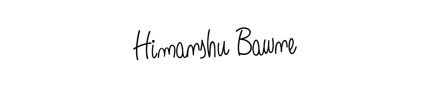 How to make Himanshu Bawne name signature. Use Angelique-Rose-font-FFP style for creating short signs online. This is the latest handwritten sign. Himanshu Bawne signature style 5 images and pictures png