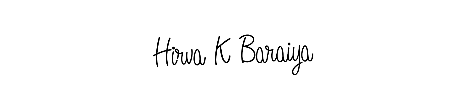 Create a beautiful signature design for name Hirva K Baraiya. With this signature (Angelique-Rose-font-FFP) fonts, you can make a handwritten signature for free. Hirva K Baraiya signature style 5 images and pictures png