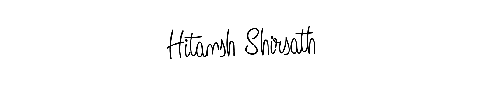Make a beautiful signature design for name Hitansh Shirsath. With this signature (Angelique-Rose-font-FFP) style, you can create a handwritten signature for free. Hitansh Shirsath signature style 5 images and pictures png
