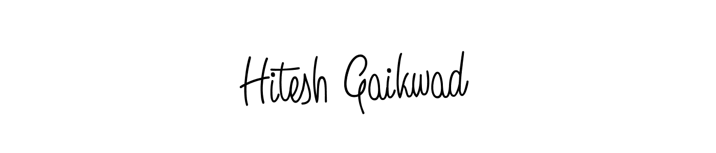 Make a beautiful signature design for name Hitesh Gaikwad. With this signature (Angelique-Rose-font-FFP) style, you can create a handwritten signature for free. Hitesh Gaikwad signature style 5 images and pictures png