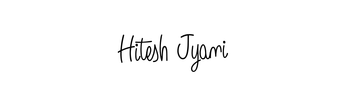 How to make Hitesh Jyani name signature. Use Angelique-Rose-font-FFP style for creating short signs online. This is the latest handwritten sign. Hitesh Jyani signature style 5 images and pictures png