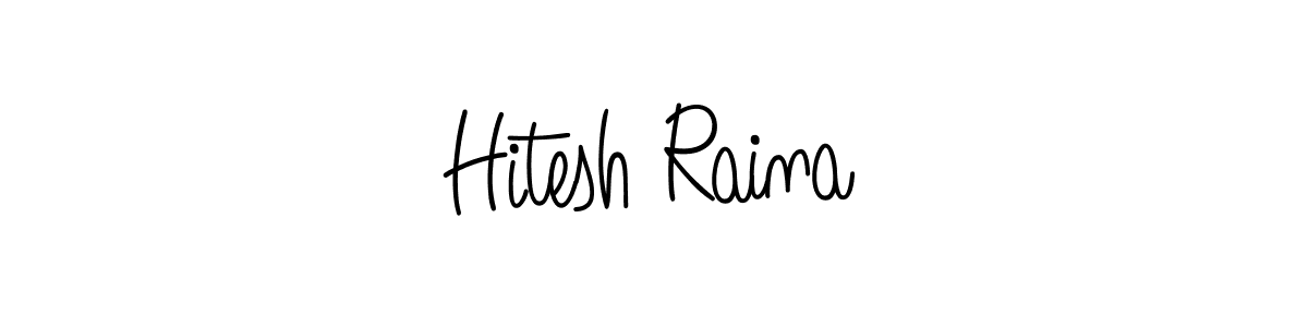 How to make Hitesh Raina signature? Angelique-Rose-font-FFP is a professional autograph style. Create handwritten signature for Hitesh Raina name. Hitesh Raina signature style 5 images and pictures png