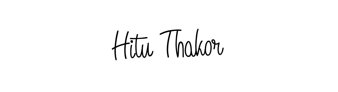 Make a short Hitu Thakor signature style. Manage your documents anywhere anytime using Angelique-Rose-font-FFP. Create and add eSignatures, submit forms, share and send files easily. Hitu Thakor signature style 5 images and pictures png
