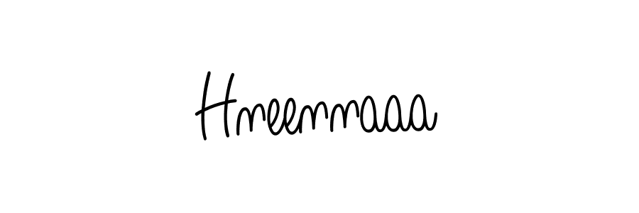 How to make Hneennaaa name signature. Use Angelique-Rose-font-FFP style for creating short signs online. This is the latest handwritten sign. Hneennaaa signature style 5 images and pictures png