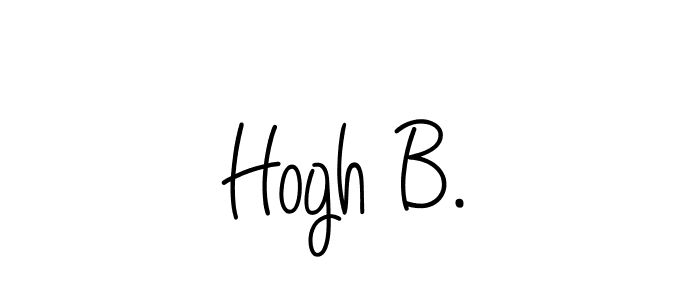 Check out images of Autograph of Hogh B. name. Actor Hogh B. Signature Style. Angelique-Rose-font-FFP is a professional sign style online. Hogh B. signature style 5 images and pictures png