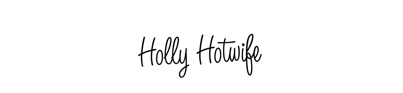 Make a beautiful signature design for name Holly Hotwife. With this signature (Angelique-Rose-font-FFP) style, you can create a handwritten signature for free. Holly Hotwife signature style 5 images and pictures png