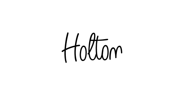 Use a signature maker to create a handwritten signature online. With this signature software, you can design (Angelique-Rose-font-FFP) your own signature for name Holton. Holton signature style 5 images and pictures png