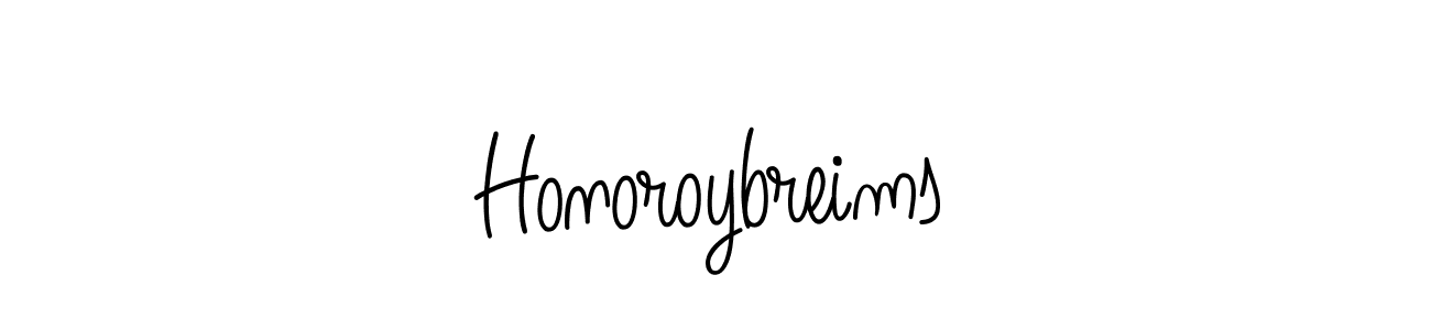 You should practise on your own different ways (Angelique-Rose-font-FFP) to write your name (Honoroybreims) in signature. don't let someone else do it for you. Honoroybreims signature style 5 images and pictures png