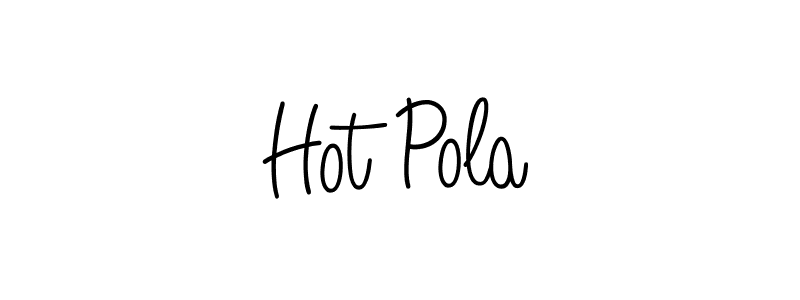 Check out images of Autograph of Hot Pola name. Actor Hot Pola Signature Style. Angelique-Rose-font-FFP is a professional sign style online. Hot Pola signature style 5 images and pictures png