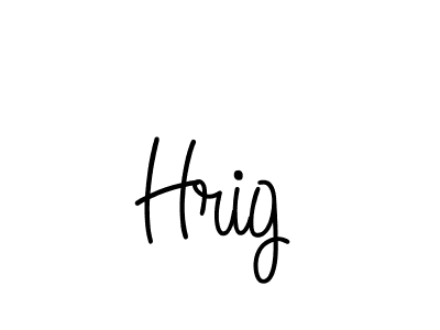 Use a signature maker to create a handwritten signature online. With this signature software, you can design (Angelique-Rose-font-FFP) your own signature for name Hrig. Hrig signature style 5 images and pictures png