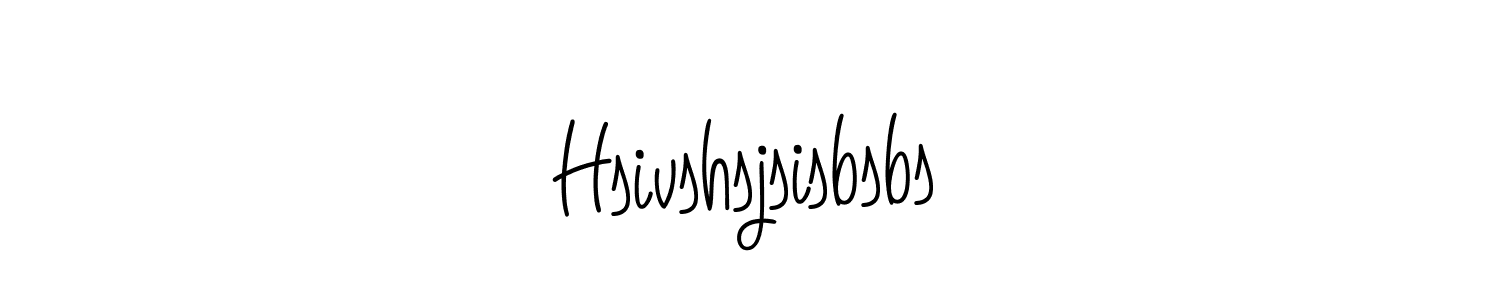 Design your own signature with our free online signature maker. With this signature software, you can create a handwritten (Angelique-Rose-font-FFP) signature for name Hsivshsjsisbsbs. Hsivshsjsisbsbs signature style 5 images and pictures png