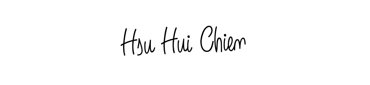 Make a beautiful signature design for name Hsu Hui Chien. With this signature (Angelique-Rose-font-FFP) style, you can create a handwritten signature for free. Hsu Hui Chien signature style 5 images and pictures png