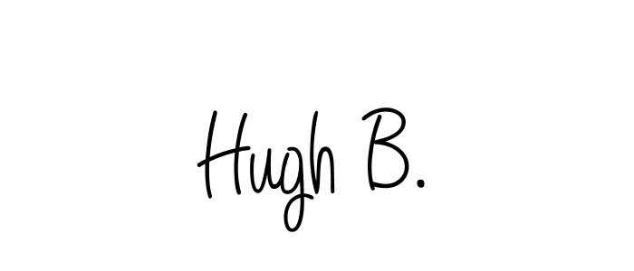 It looks lik you need a new signature style for name Hugh B.. Design unique handwritten (Angelique-Rose-font-FFP) signature with our free signature maker in just a few clicks. Hugh B. signature style 5 images and pictures png