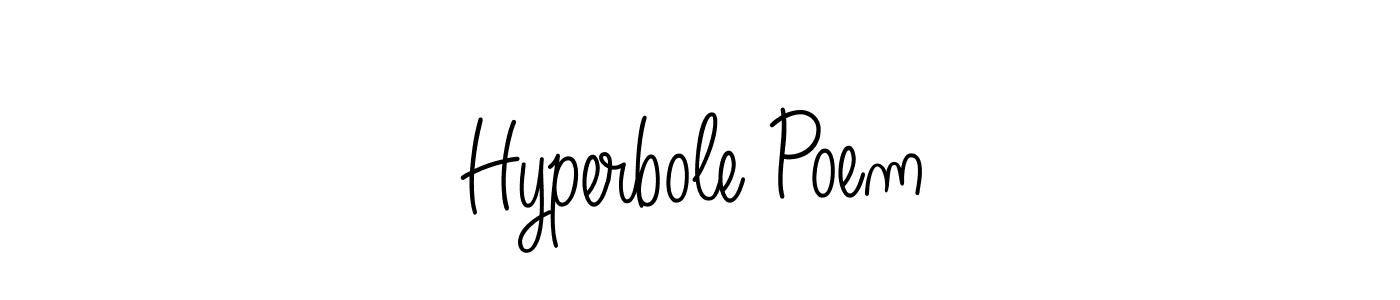 The best way (Angelique-Rose-font-FFP) to make a short signature is to pick only two or three words in your name. The name Hyperbole Poem include a total of six letters. For converting this name. Hyperbole Poem signature style 5 images and pictures png