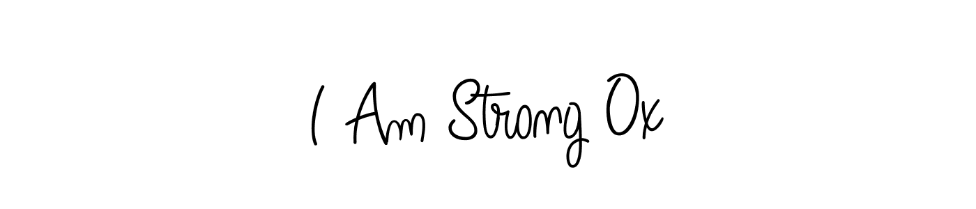 Once you've used our free online signature maker to create your best signature Angelique-Rose-font-FFP style, it's time to enjoy all of the benefits that I Am Strong Ox name signing documents. I Am Strong Ox signature style 5 images and pictures png