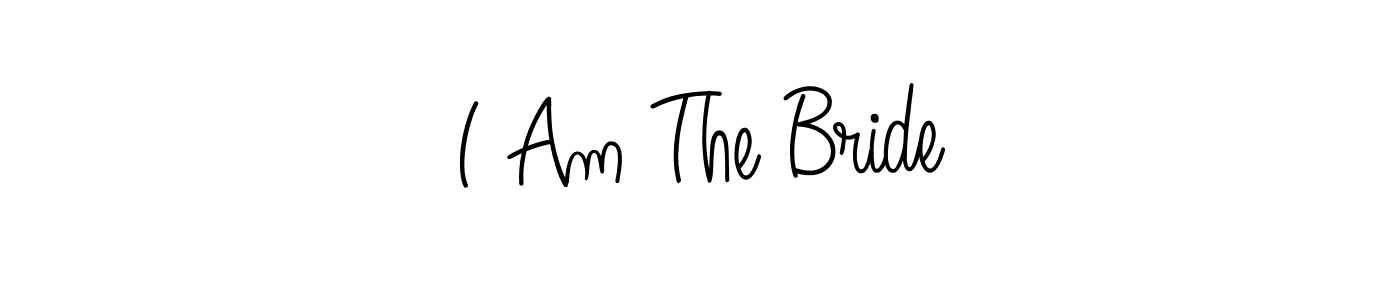 Make a beautiful signature design for name I Am The Bride. With this signature (Angelique-Rose-font-FFP) style, you can create a handwritten signature for free. I Am The Bride signature style 5 images and pictures png