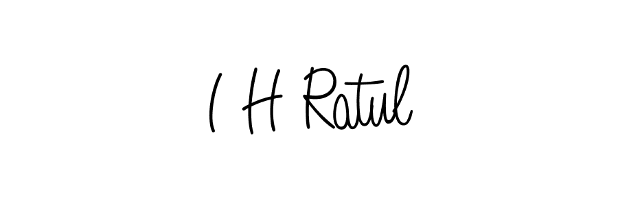 Once you've used our free online signature maker to create your best signature Angelique-Rose-font-FFP style, it's time to enjoy all of the benefits that I H Ratul name signing documents. I H Ratul signature style 5 images and pictures png