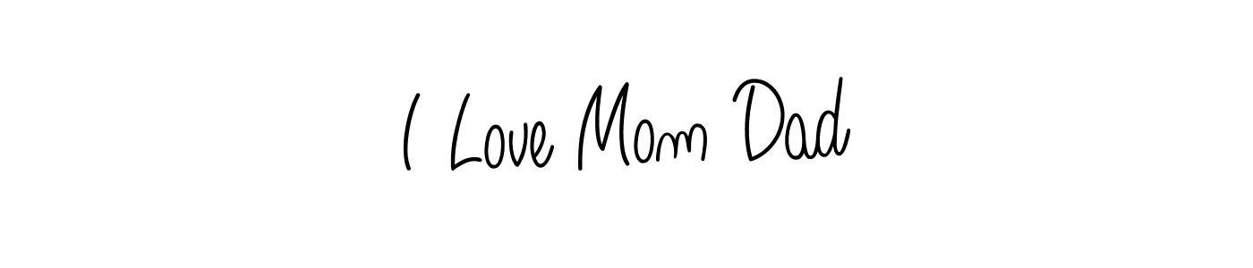 Check out images of Autograph of I Love Mom Dad name. Actor I Love Mom Dad Signature Style. Angelique-Rose-font-FFP is a professional sign style online. I Love Mom Dad signature style 5 images and pictures png