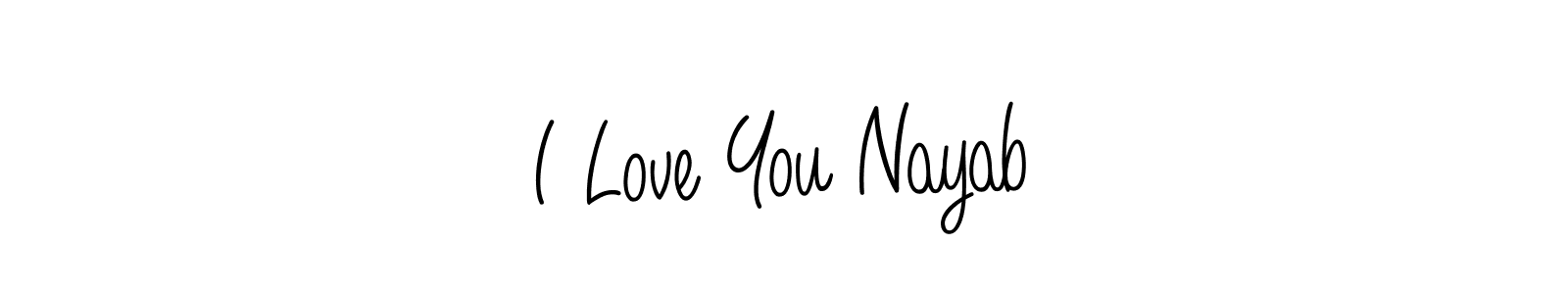 How to make I Love You Nayab signature? Angelique-Rose-font-FFP is a professional autograph style. Create handwritten signature for I Love You Nayab name. I Love You Nayab signature style 5 images and pictures png