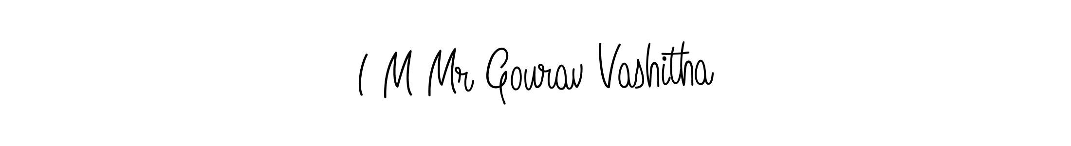Design your own signature with our free online signature maker. With this signature software, you can create a handwritten (Angelique-Rose-font-FFP) signature for name I M Mr Gourav Vashitha. I M Mr Gourav Vashitha signature style 5 images and pictures png