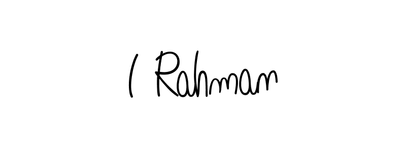 How to Draw I Rahman signature style? Angelique-Rose-font-FFP is a latest design signature styles for name I Rahman. I Rahman signature style 5 images and pictures png