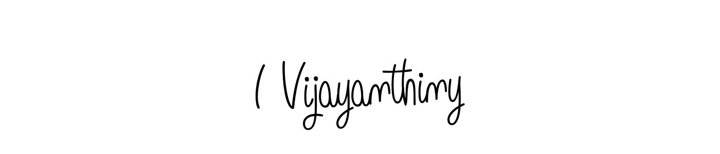 Make a beautiful signature design for name I Vijayanthiny. Use this online signature maker to create a handwritten signature for free. I Vijayanthiny signature style 5 images and pictures png