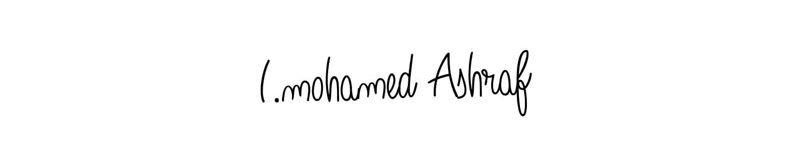 Create a beautiful signature design for name I.mohamed Ashraf. With this signature (Angelique-Rose-font-FFP) fonts, you can make a handwritten signature for free. I.mohamed Ashraf signature style 5 images and pictures png